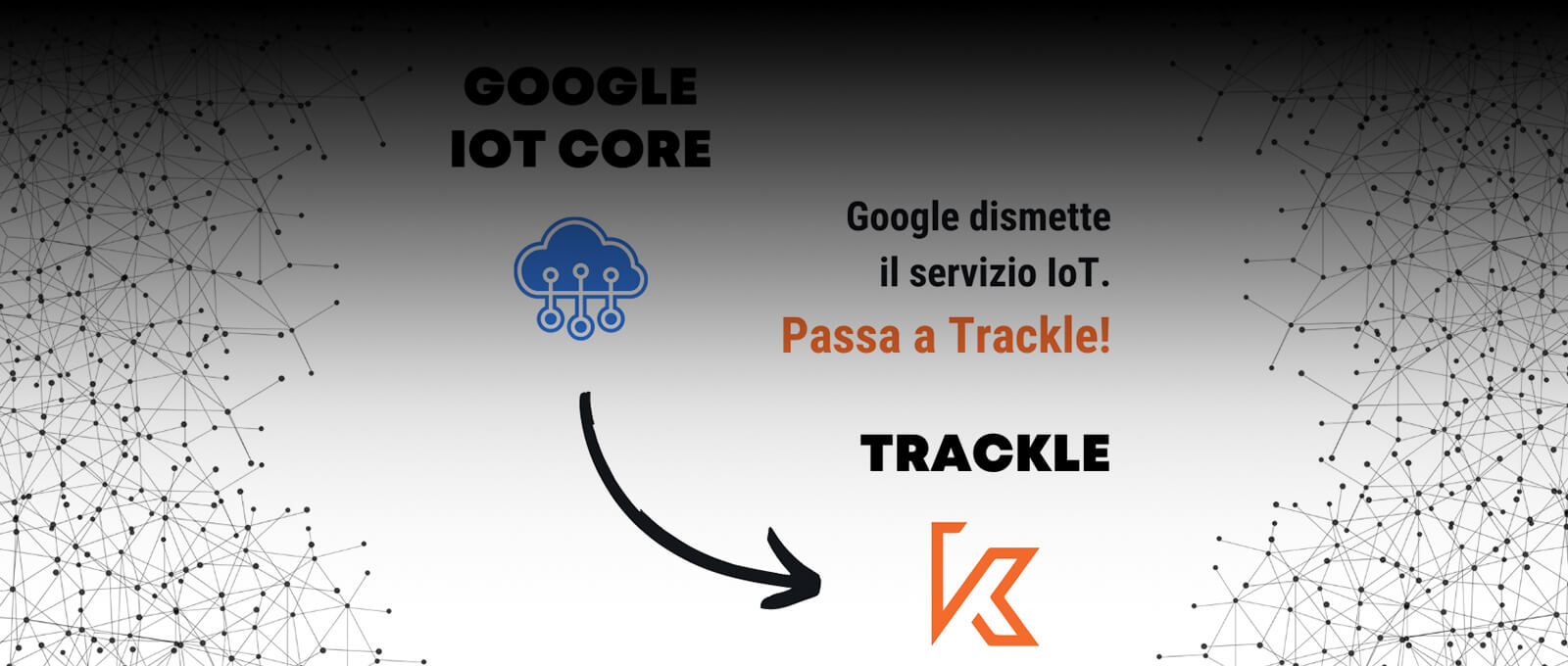 2018 – 2022, 5 anni per lanciare e ritirare dal mercato Google Cloud IoT Core